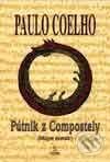 Kniha: Pútnik z Compostely (Mágov denník) (Paulo Coelho). SOFA, 2000 Kniha: Pútnik z Compostely (Mágov denník) (Paulo Coelho). SOFA, 2000