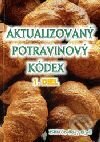 Kniha: Aktualizovaný potravinový kódex - 1.diel (Autorský kolektív). Epos, 2001 Kniha: Aktualizovaný potravinový kódex - 1.diel (Autorský kolektív). Epos, 2001