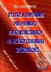 Kniha: Otázky a odpovede pre prípravu elektrotechnikov (Jozef Alberty). Epos, 1997 Kniha: Otázky a odpovede pre prípravu elektrotechnikov (Jozef Alberty). Epos, 1997