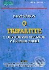 Kniha: Nový zákon o tripartite (Autorský kolektív). Epos, 2001 Kniha: Nový zákon o tripartite (Autorský kolektív). Epos, 2001