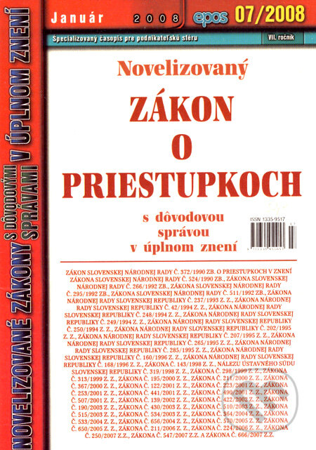 Novelizovaný Zákon o priestupkoch (Autorský kolektív). Epos, 2008 Novelizovaný Zákon o priestupkoch (Autorský kolektív). Epos, 2008