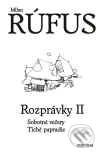 Kniha: Rozprávky II (Milan Rúfus). Silentium, 2001 Kniha: Rozprávky II (Milan Rúfus). Silentium, 2001
