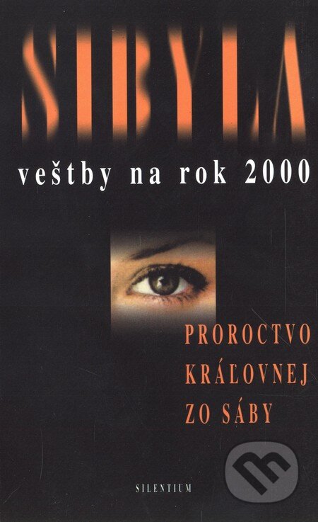 Kniha: Sibyla (Autorský kolektiv). Silentium, 2001 Kniha: Sibyla (Autorský kolektiv). Silentium, 2001