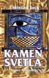 Kniha: Kameň svetla - Nefer Mlčanlivý (Christian Jacq). Motýľ, 2001 Kniha: Kameň svetla - Nefer Mlčanlivý (Christian Jacq). Motýľ, 2001