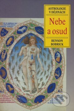 Kniha: Nebe a osud (Benson Bobrick). Volvox Globator, 2008 Kniha: Nebe a osud (Benson Bobrick). Volvox Globator, 2008