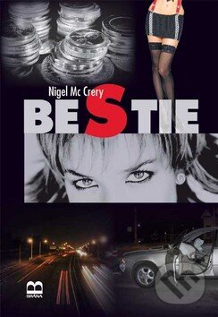 Kniha: Bestie (Nigel McCrery). Brána, 2008 Kniha: Bestie (Nigel McCrery). Brána, 2008