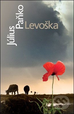 Kniha: Levoška (Július Paňko). Slovart, 2008 Kniha: Levoška (Július Paňko). Slovart, 2008