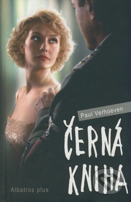 Kniha: Černá kniha (Paul Verhoeven). Albatros CZ, 2008 Kniha: Černá kniha (Paul Verhoeven). Albatros CZ, 2008