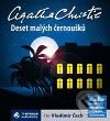 Audiokniha: Deset malých černoušků (Agatha Christie). Tympanum, 2008 Audiokniha: Deset malých černoušků (Agatha Christie). Tympanum, 2008