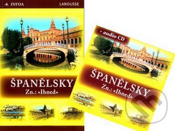 Kniha: Španělsky Zn.: «Ihned» (Christian Régnier a Jesús Sandoval). INFOA, 2004 Kniha: Španělsky Zn.: «Ihned» (Christian Régnier a Jesús Sandoval). INFOA, 2004