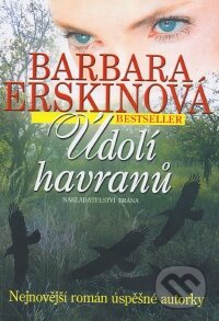 Kniha: Údolí havranů (Barbara Erskine). Brána Kniha: Údolí havranů (Barbara Erskine). Brána
