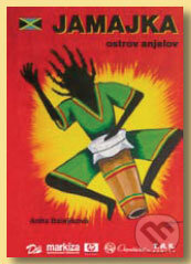 Kniha: Jamajka - ostrov anjelov (Anita Balejíková). Dali-BB, 2008 Kniha: Jamajka - ostrov anjelov (Anita Balejíková). Dali-BB, 2008