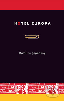 Hotel Europa - Dumitru Tepeneag, Dybbuk, 2008