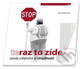 Kniha: Teraz to zíde (Limitovaná edícia) (Igor Bukovský). AKV - Ambulancia klinickej výživy, 2009 Kniha: Teraz to zíde (Limitovaná edícia) (Igor Bukovský). AKV - Ambulancia klinickej výživy, 2009