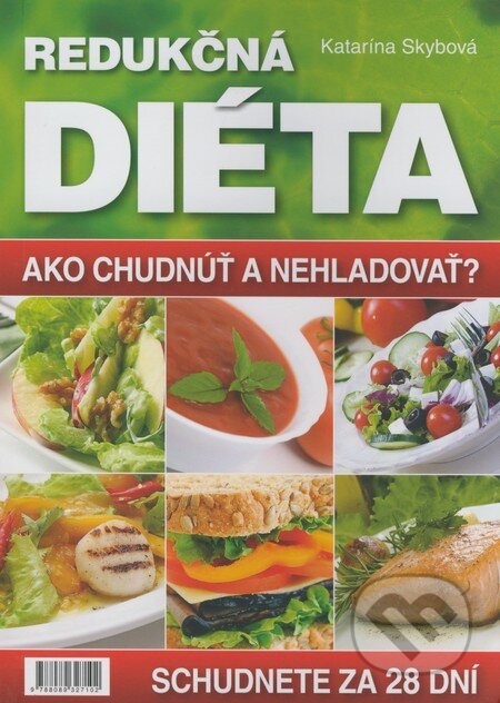 Kniha: Redukčná diéta (Katarína Skybová). Metro Media, 2009 Kniha: Redukčná diéta (Katarína Skybová). Metro Media, 2009