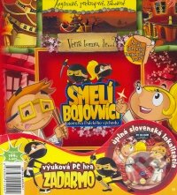 Kniha: Smelí bojovníci (Albatros SK). Albatros SK, 2008 Kniha: Smelí bojovníci (Albatros SK). Albatros SK, 2008