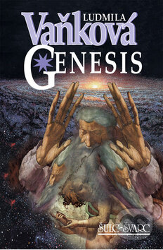 Kniha: Genesis (Ludmila Vaňková). Šulc - Švarc, 2009 Kniha: Genesis (Ludmila Vaňková). Šulc - Švarc, 2009