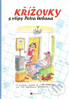 Kniha: Křížovky s vtipy Petra Urbana (modrá) (Karel Mader). Nakladatelství Fragment, 2009 Kniha: Křížovky s vtipy Petra Urbana (modrá) (Karel Mader). Nakladatelství Fragment, 2009