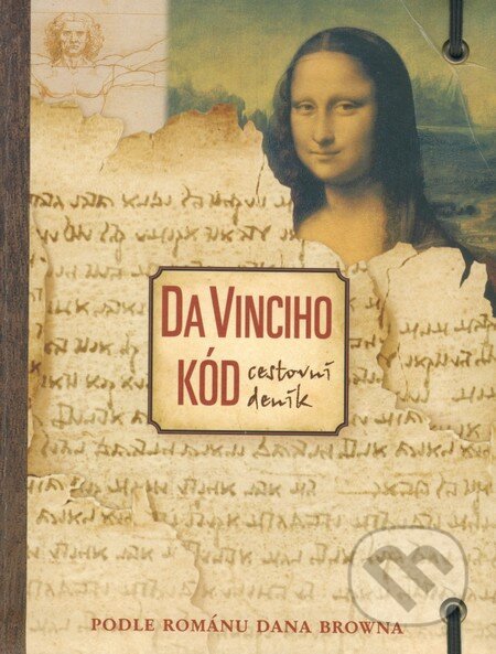 Kniha: Da Vinciho kód - cestovní deník (Dan Brown). Argo, 2006 Kniha: Da Vinciho kód - cestovní deník (Dan Brown). Argo, 2006