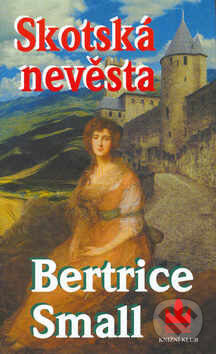 Kniha: Skotská nevěsta (Bertrice Small). Baronet Kniha: Skotská nevěsta (Bertrice Small). Baronet