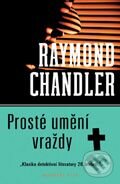 Kniha: Prosté umění vraždy (Raymond Chandler). Albatros CZ Kniha: Prosté umění vraždy (Raymond Chandler). Albatros CZ