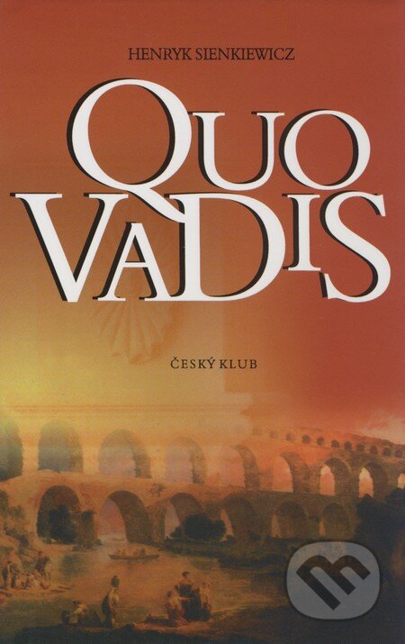 Kniha: Quo Vadis (Henryk Sienkiewicz), 2009 Kniha: Quo Vadis (Henryk Sienkiewicz), 2009