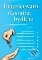 Kniha: Financování vlastního bydlení (4. přepracované vydání) (Petr Syrový). Grada, 2004 Kniha: Financování vlastního bydlení (4. přepracované vydání) (Petr Syrový). Grada, 2004