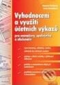 Kniha: Vyhodnocení a využití účetních výkazů (Dagmar Bařinová a Iveta Vozňáková). Grada, 2005 Kniha: Vyhodnocení a využití účetních výkazů (Dagmar Bařinová a Iveta Vozňáková). Grada, 2005