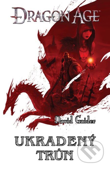 E-kniha: Dragon age: Ukradený trůn (David Gaider). FANTOM Print, 2009 E-kniha: Dragon age: Ukradený trůn (David Gaider). FANTOM Print, 2009