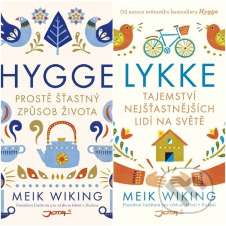 E-kniha: Štěstí Dánsko (Meik Wiking). Jota E-kniha: Štěstí Dánsko (Meik Wiking). Jota