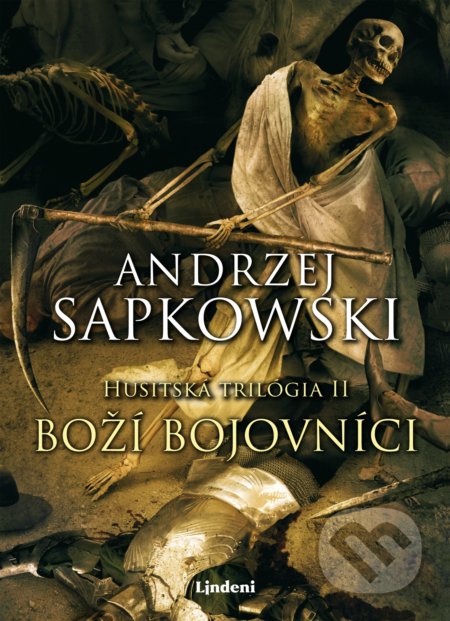 Kniha: Boží bojovníci (Andrzej Sapkowski). Lindeni, 2020 Kniha: Boží bojovníci (Andrzej Sapkowski). Lindeni, 2020
