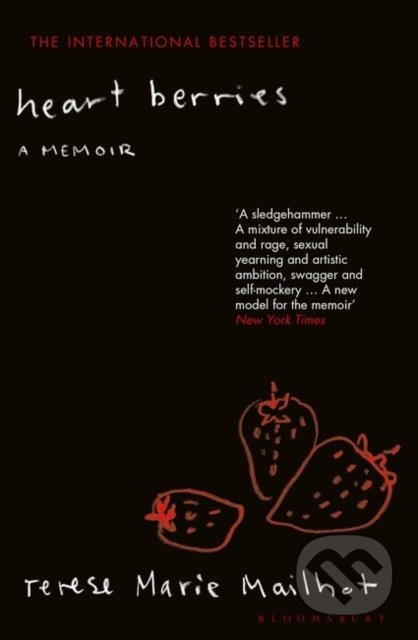 Kniha: Heart Berries (Terese Marie Mailhot). Bloomsbury, 2019 Kniha: Heart Berries (Terese Marie Mailhot). Bloomsbury, 2019