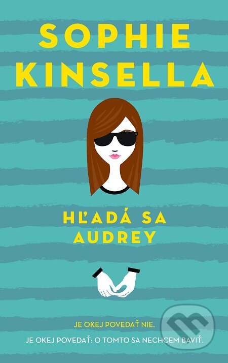 E-kniha: Hľadá sa Audrey (Sophie Kinsella). Slovart, 2016 E-kniha: Hľadá sa Audrey (Sophie Kinsella). Slovart, 2016
