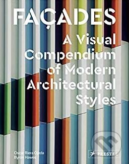 Kniha: Façades (Oscar Riera Ojeda). Prestel, 2019 Kniha: Façades (Oscar Riera Ojeda). Prestel, 2019