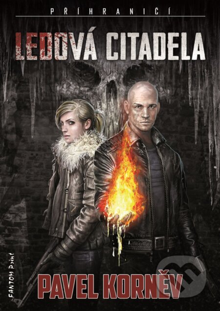 E-kniha: Ledová citadela (Pavel Korněv). FANTOM Print, 2018 E-kniha: Ledová citadela (Pavel Korněv). FANTOM Print, 2018