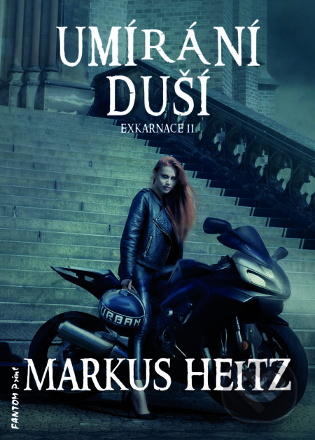 E-kniha: Umírání duší (Markus Heitz). FANTOM Print, 2019 E-kniha: Umírání duší (Markus Heitz). FANTOM Print, 2019