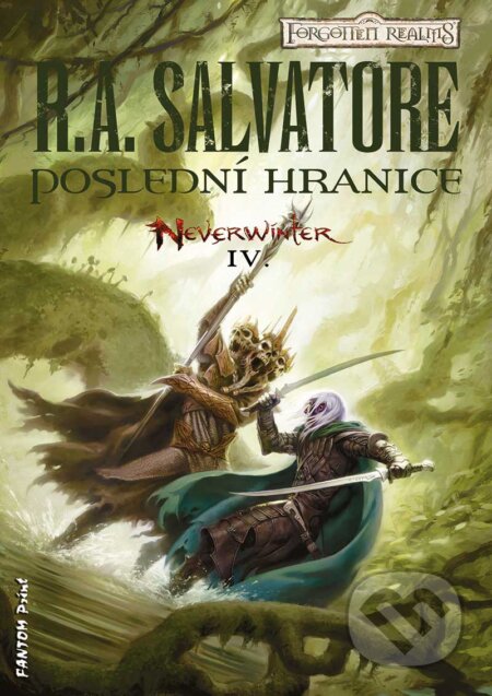 E-kniha: Poslední hranice (R.A. Salvatore). FANTOM Print, 2017 E-kniha: Poslední hranice (R.A. Salvatore). FANTOM Print, 2017