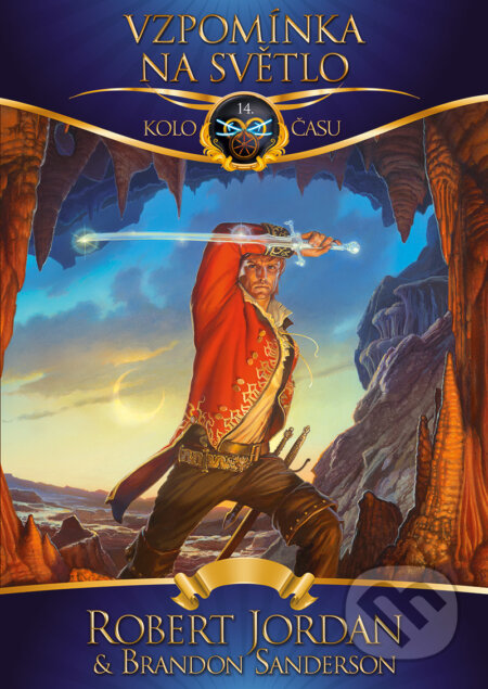 E-kniha: Vzpomínka na světlo (Brandon Sanderson a Robert Jordan). FANTOM Print, 2017 E-kniha: Vzpomínka na světlo (Brandon Sanderson a Robert Jordan). FANTOM Print, 2017