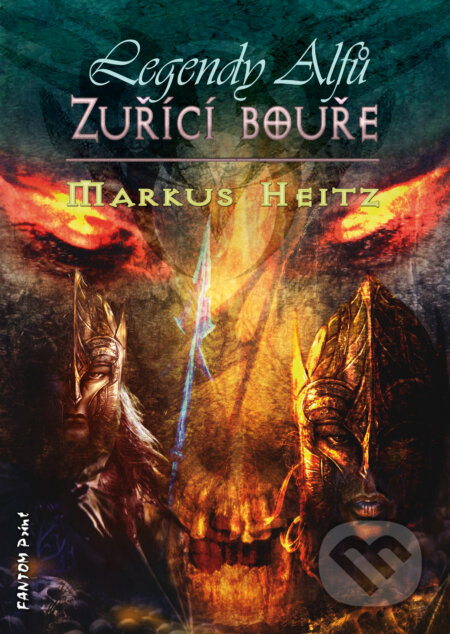 E-kniha: Zuřící bouře (Markus Heitz). FANTOM Print, 2014 E-kniha: Zuřící bouře (Markus Heitz). FANTOM Print, 2014