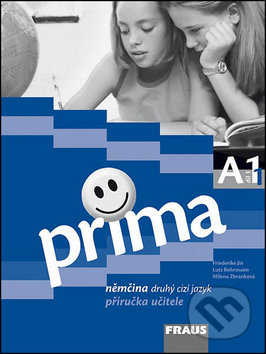 Kniha: Prima A1/díl 1 (Friederike Jin). Fraus, 2007 Kniha: Prima A1/díl 1 (Friederike Jin). Fraus, 2007