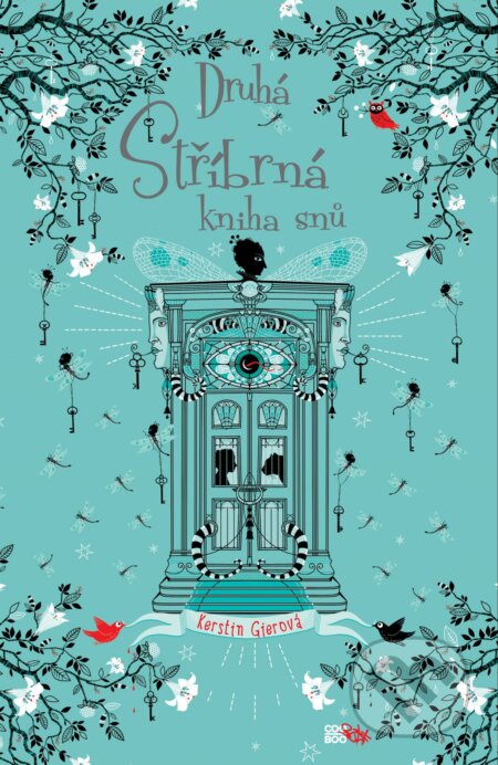 E-kniha: Druhá stříbrná kniha snů (Kerstin Gier). CooBoo CZ, 2015 E-kniha: Druhá stříbrná kniha snů (Kerstin Gier). CooBoo CZ, 2015