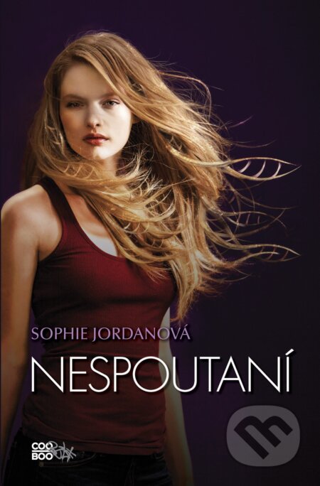 E-kniha: Nespoutaní (Sophie Jordan). CooBoo CZ, 2015 E-kniha: Nespoutaní (Sophie Jordan). CooBoo CZ, 2015
