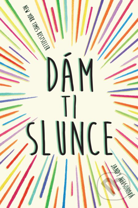 E-kniha: Dám ti slunce (Jandy Nelson). CooBoo CZ, 2016 E-kniha: Dám ti slunce (Jandy Nelson). CooBoo CZ, 2016