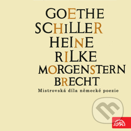 Audiokniha: Goethe, Schiller, Heine, Rilke, Morgenstern, Brecht....Mistrovská díla německé poezie (Bertolt Brecht, Christian Morgenstern, Eduard Mörike, Franz Werfel, Friedrich Hölderlin, Friedrich Schiller, Georg Trakl, Heinrich Heine, Hugo von Hofmannsthal, Johann Wolfgang von Goethe, Johannes R. Becher a Rainer Maria Rilke). Supraphon, 2019 Audiokniha: Goethe, Schiller, Heine, Rilke, Morgenstern, Brecht....Mistrovská díla německé poezie (Bertolt Brecht, Christian Morgenstern, Eduard Mörike, Franz Werfel, Friedrich Hölderlin, Friedrich Schiller, Georg Trakl, Heinrich Heine, Hugo von Hofmannsthal, Johann Wolfgang von Goethe, Johannes R. Becher a Rainer Maria Rilke). Supraphon, 2019