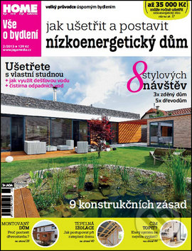 Kniha: Jak ušetřit a postavit nízkoenergetický dům (Jaga group). Jaga group, 2013 Kniha: Jak ušetřit a postavit nízkoenergetický dům (Jaga group). Jaga group, 2013