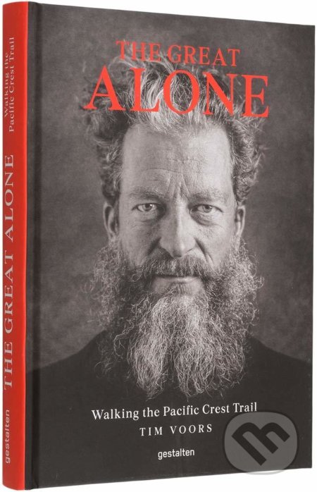 Kniha: The Great Alone (Tim Voors). Gestalten Verlag, 2019 Kniha: The Great Alone (Tim Voors). Gestalten Verlag, 2019