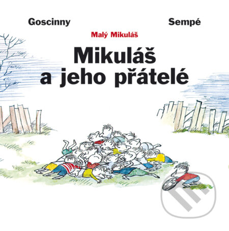 E-kniha: Mikuláš a jeho přátelé (Jean-Jacques Sempé a René Goscinny). BB/art, 2017 E-kniha: Mikuláš a jeho přátelé (Jean-Jacques Sempé a René Goscinny). BB/art, 2017