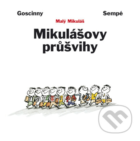 E-kniha: Mikulášovy průšvihy (Jean-Jacques Sempé a René Goscinny). BB/art, 2017 E-kniha: Mikulášovy průšvihy (Jean-Jacques Sempé a René Goscinny). BB/art, 2017