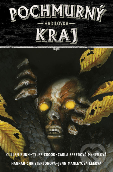 Kniha: Pochmurný kraj 3 (Cullen Bunn). ComicsCentrum, 2019 Kniha: Pochmurný kraj 3 (Cullen Bunn). ComicsCentrum, 2019