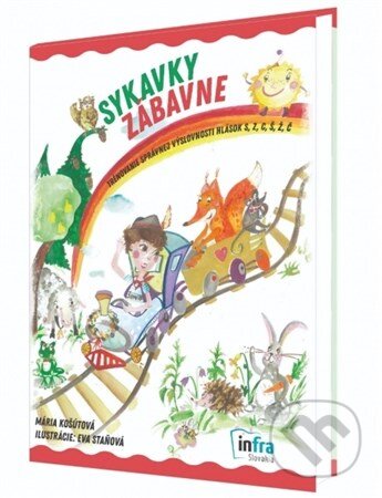 Kniha: Sykavky zábavne (Mária Košútová). INFRA Slovakia, 2018 Kniha: Sykavky zábavne (Mária Košútová). INFRA Slovakia, 2018